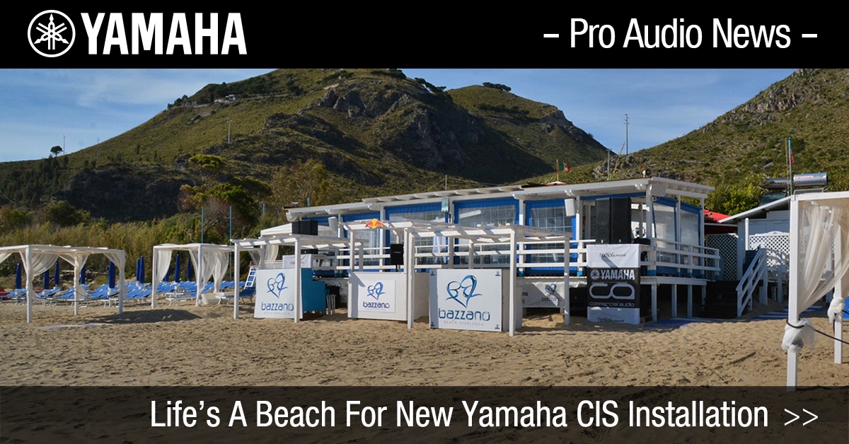 Life's A Beach For New Yamaha CIS Installation